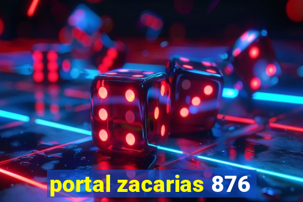 portal zacarias 876